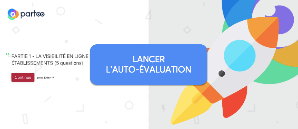 Lancer l'auto-évaluation de votre stratégie sur Google My Business