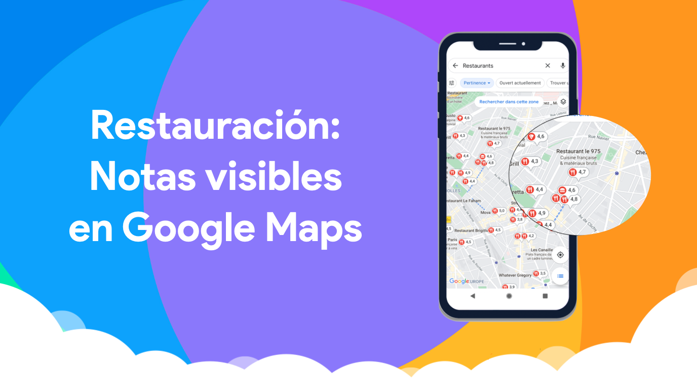 Notas en Restauración disponibles en Google Maps