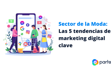 Sector de la Moda: Las 5 tendencias del marketing digital clave