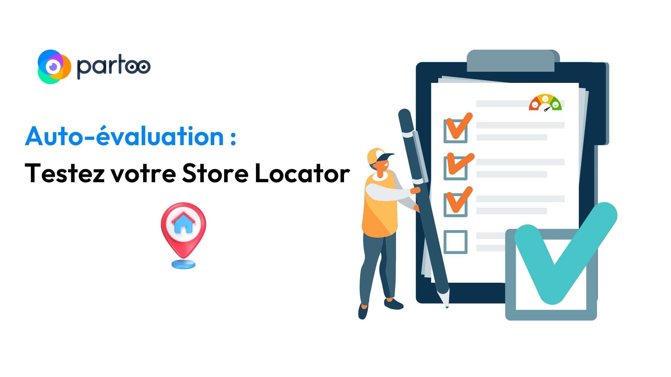 Auto-évaluation Store Locator