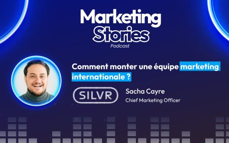 podcast marketing stories sacha cayre silvr