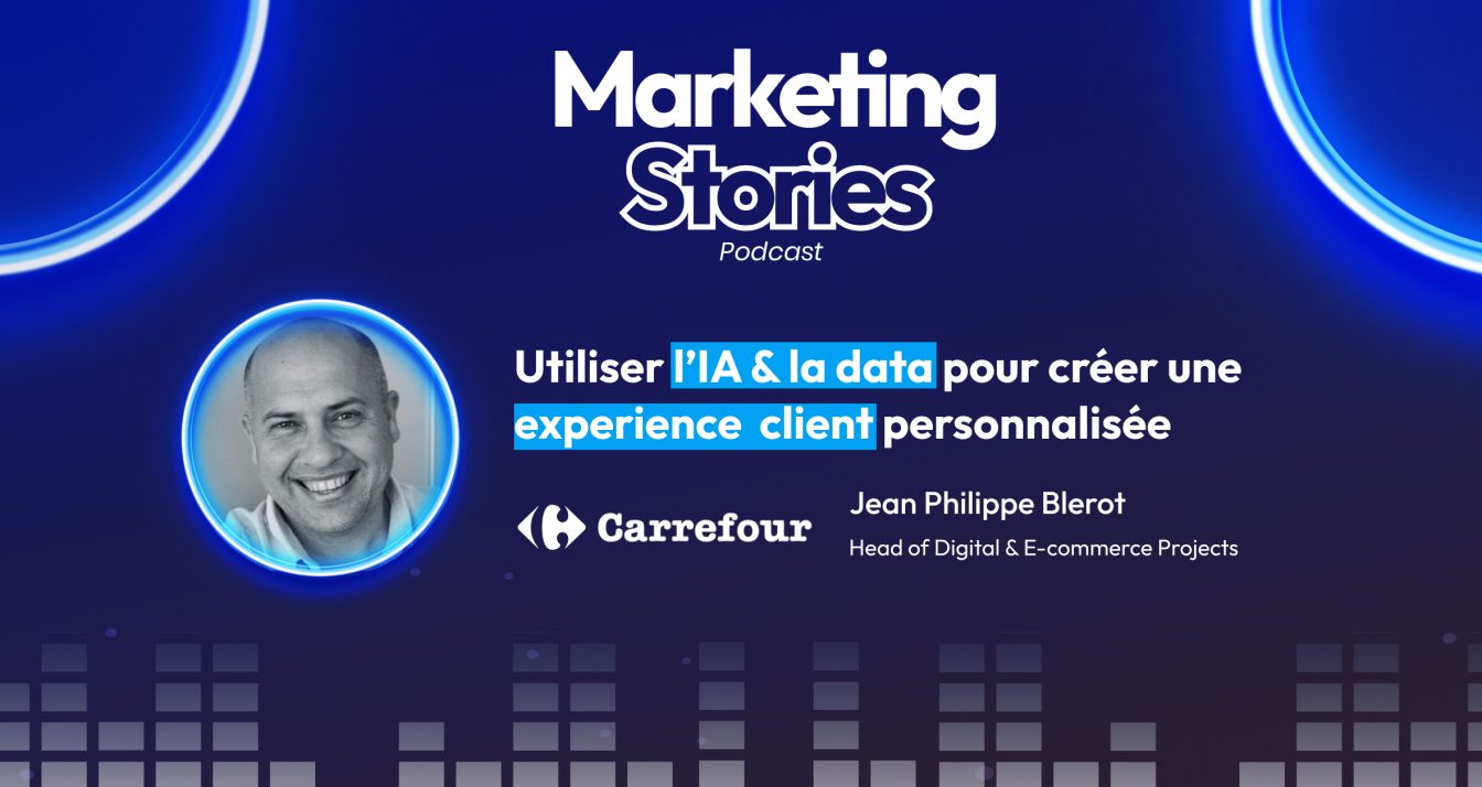 jean-philippe blerot de carrefour pour marketing stories