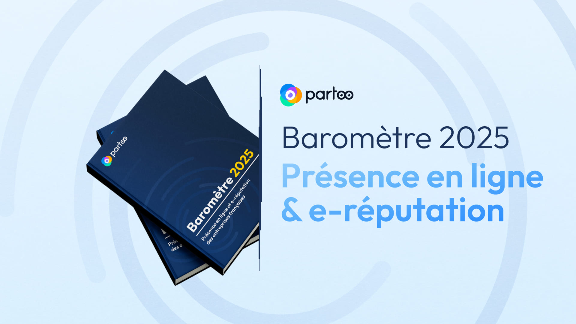 barometre 2025 presence en ligne et e-reputation partoo