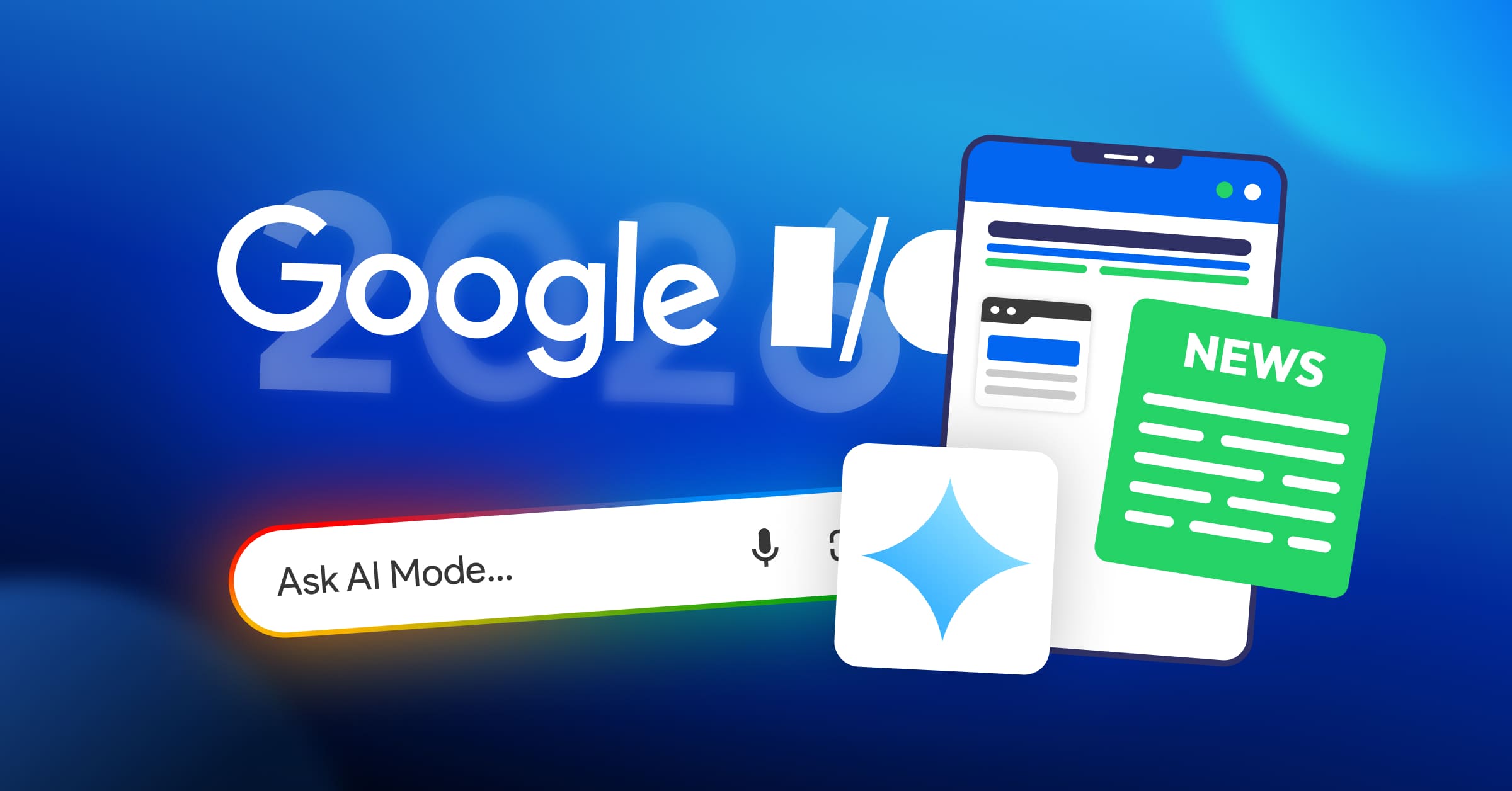 revue de presse juin 2026 : google io, guidelines GEO